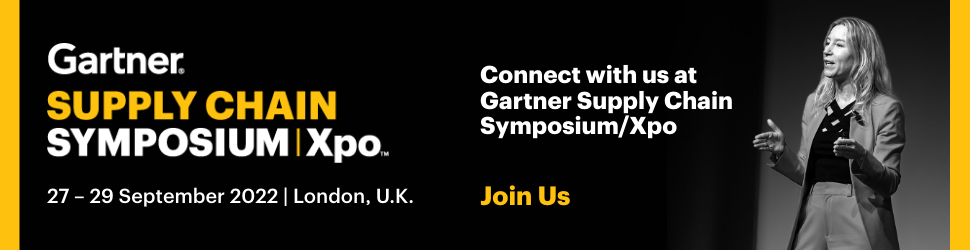 Join us at Gartner Supply Chain Symposium/Xpo September 27-29 London 2022